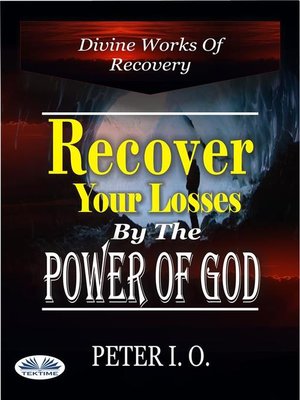 cover image of Recover Your Losses by the Power of God